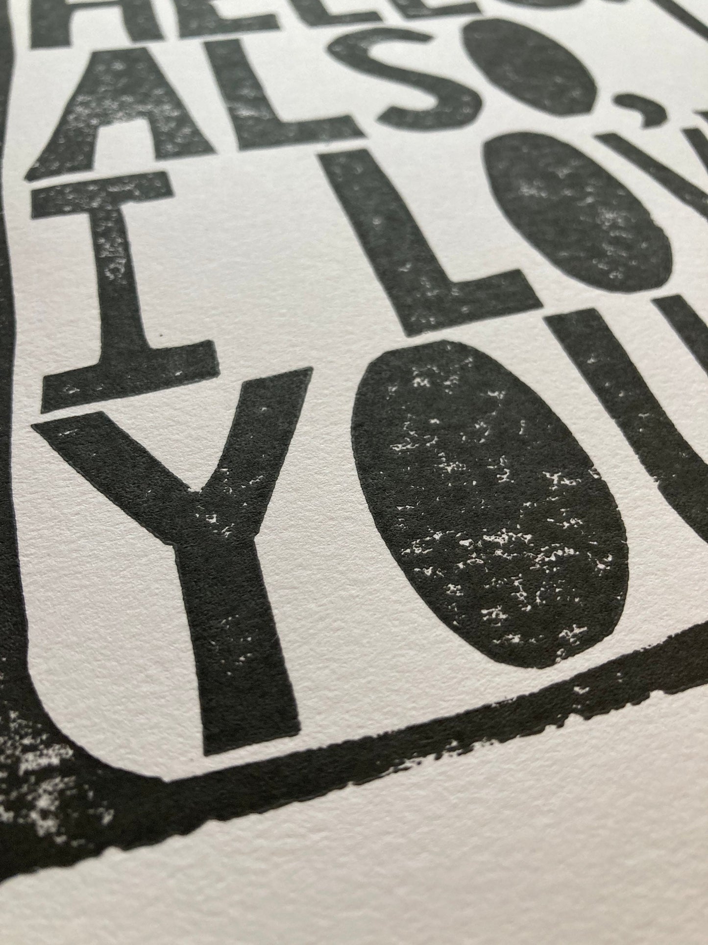 Hello. Also, I love you - Linocut print (8x10in)