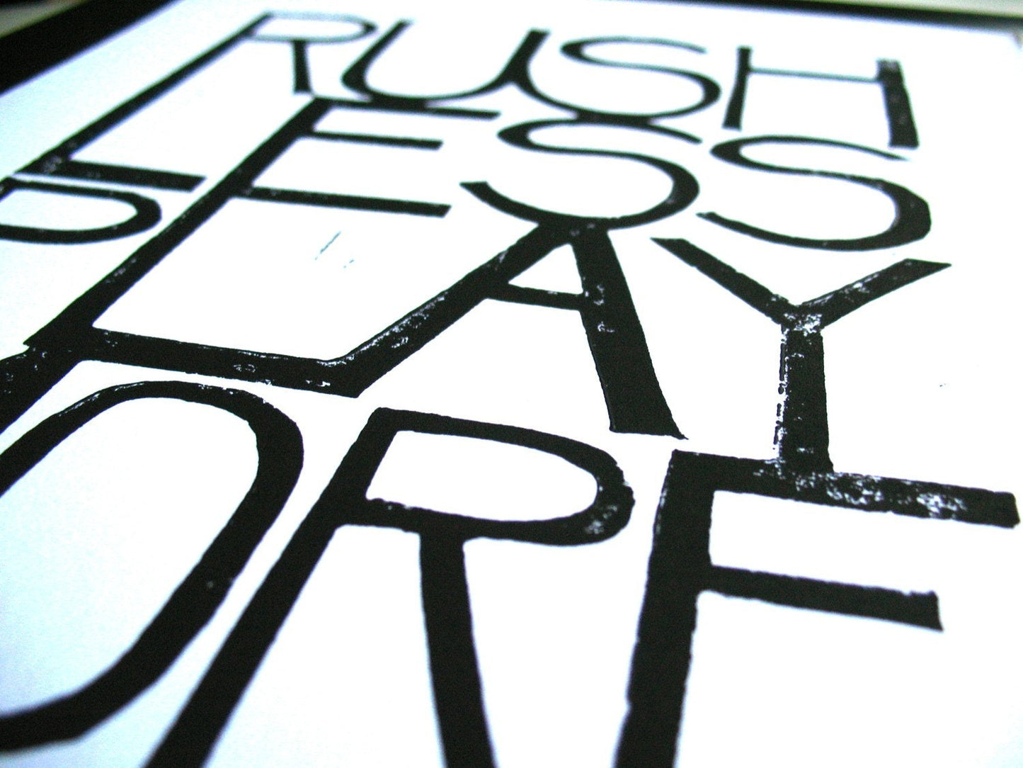 Rush less play more - Linocut print (8x10in)