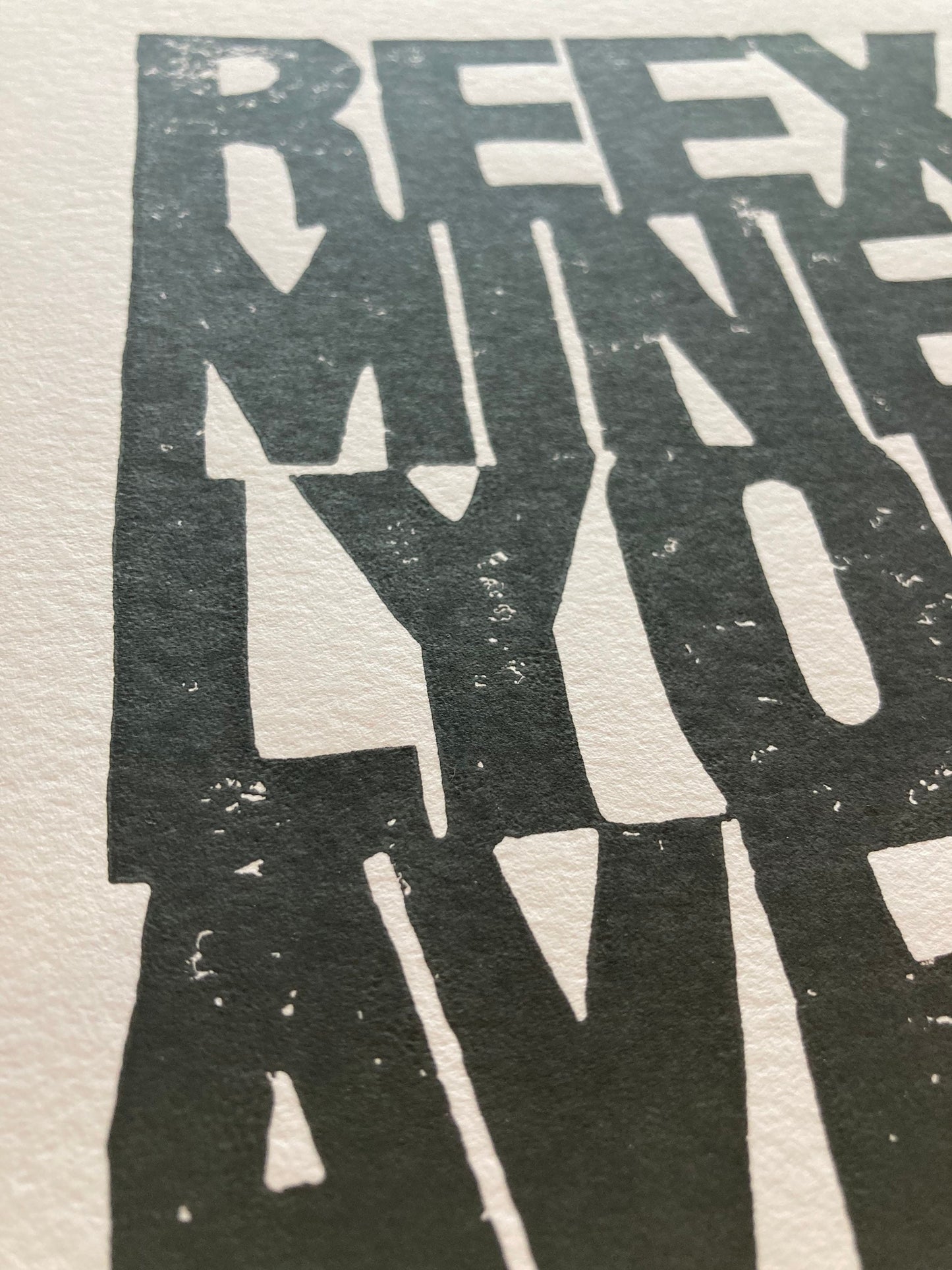 LINOCUT - Reexamine all you have been told - Hand-pressed linoleum block print (8x10in)