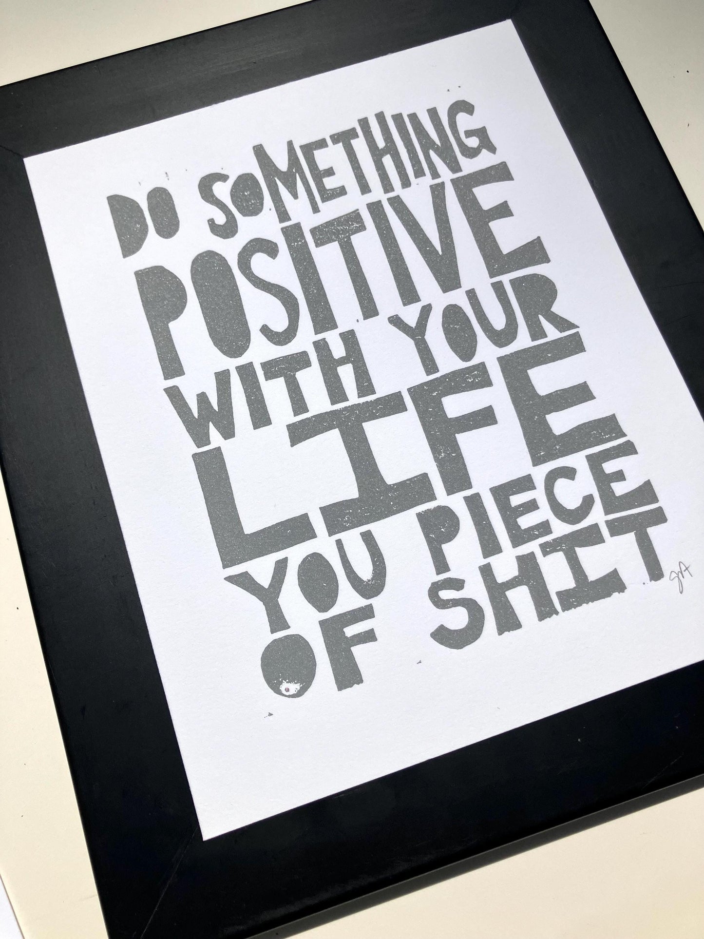 Do something positive - Linocut print (8x10in)