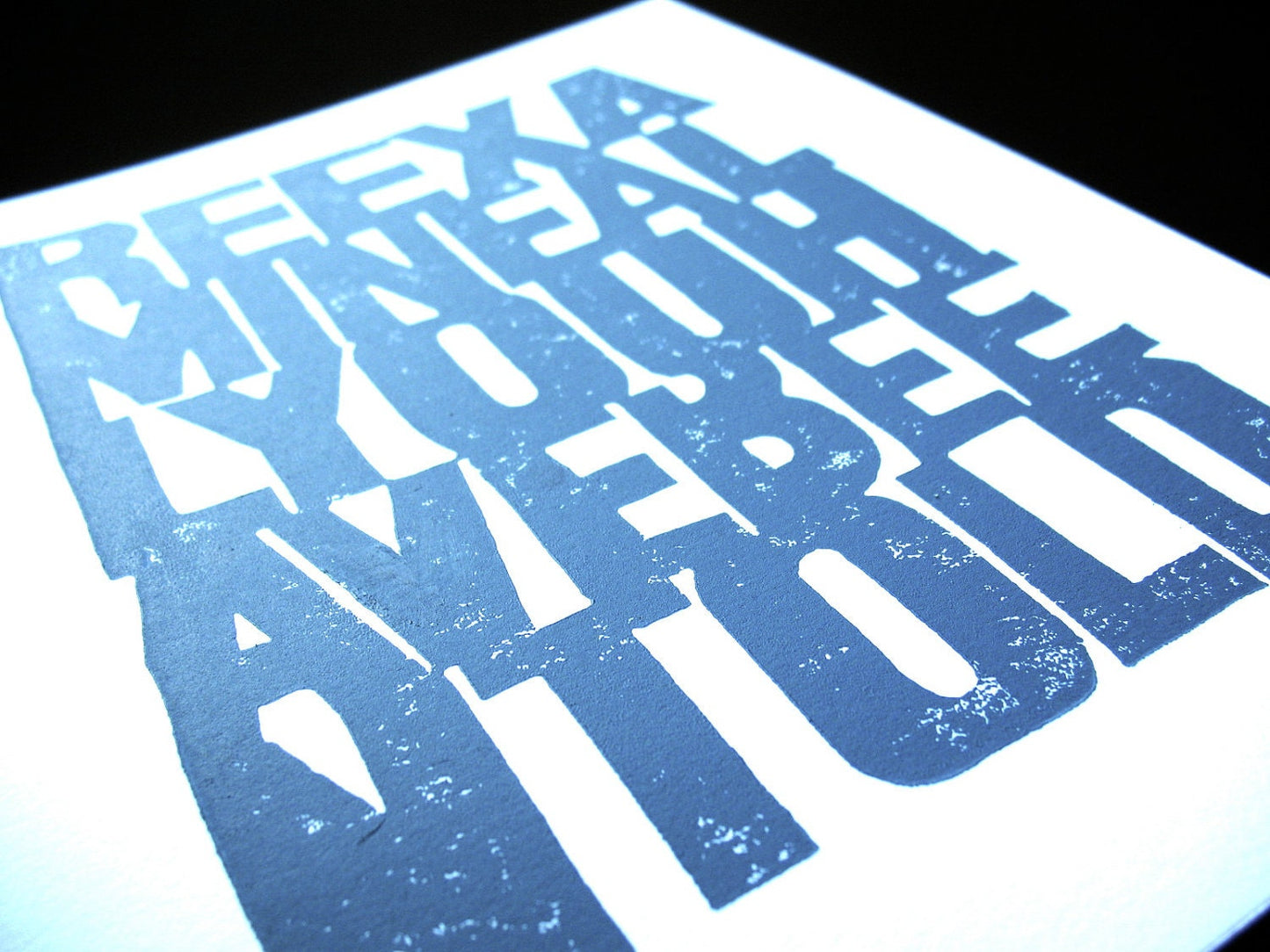 Reexamine all you have been told - Linocut print (8x10in)