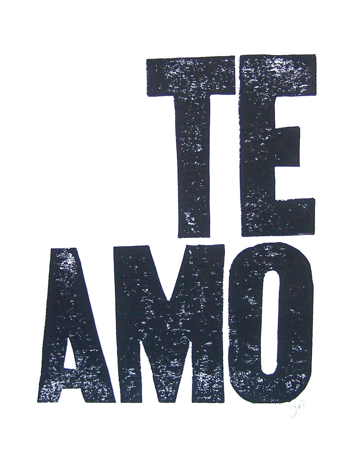 LINOCUT - Te amo means I love you - Hand-pressed linoleum block print (8x10in)