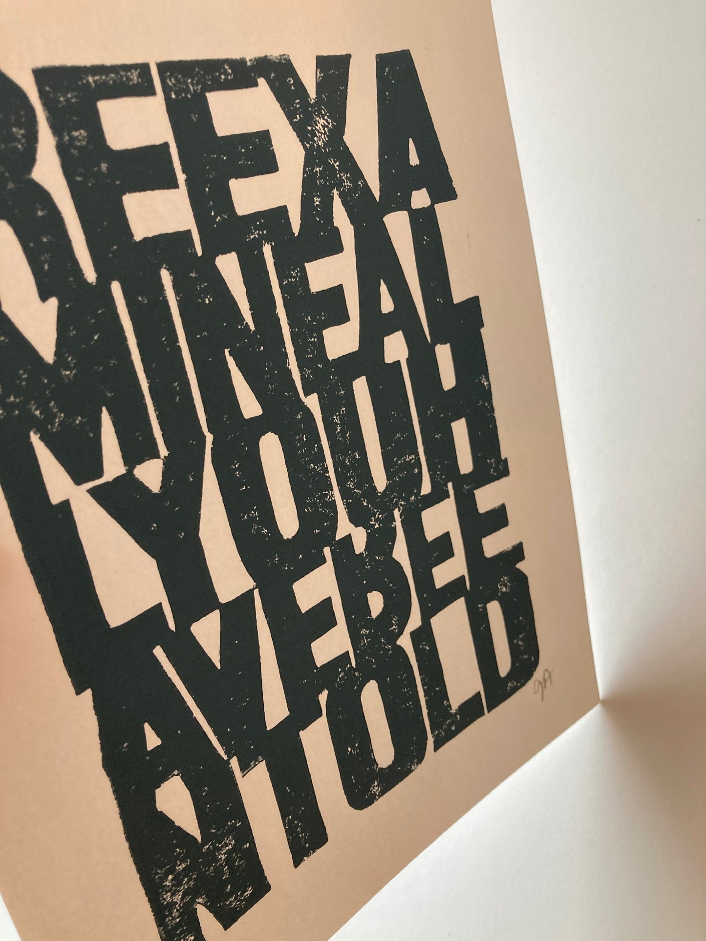 Reexamine all you have been told - Linocut print (8x10in)
