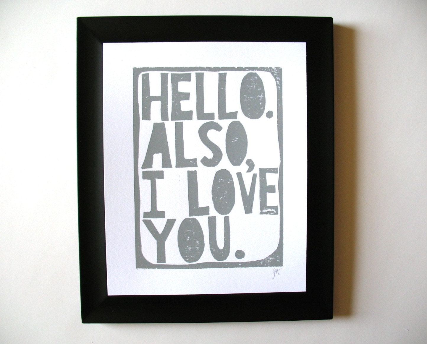Hello Also I love you - Linocut print (8x10in)