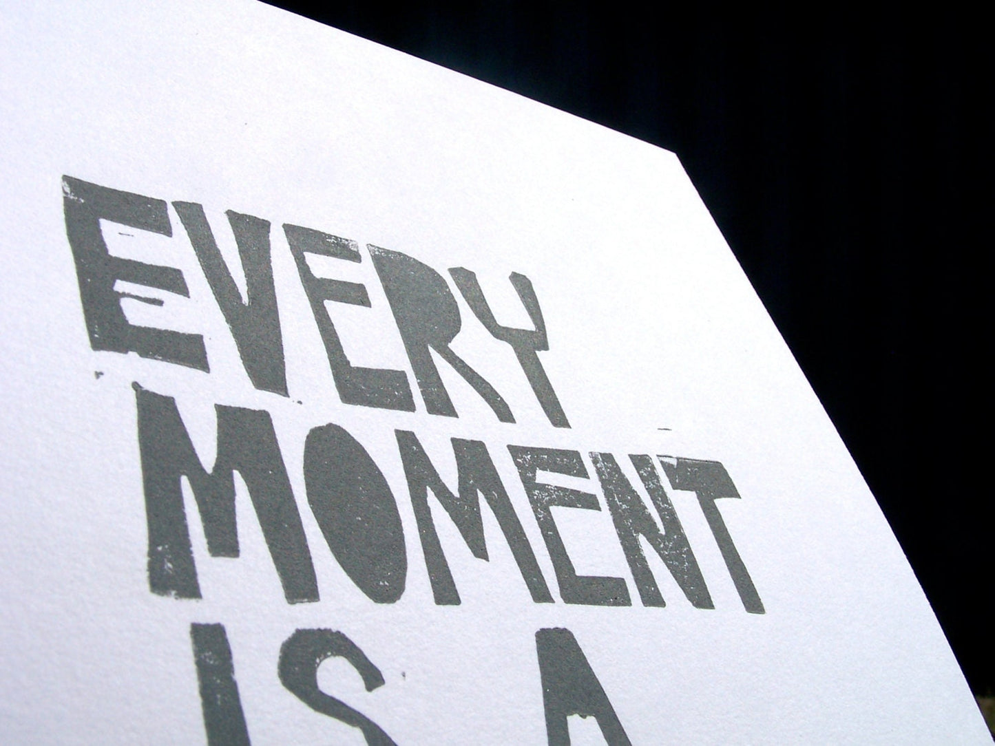 Every moment is a miracle - Linocut print (8x10in)