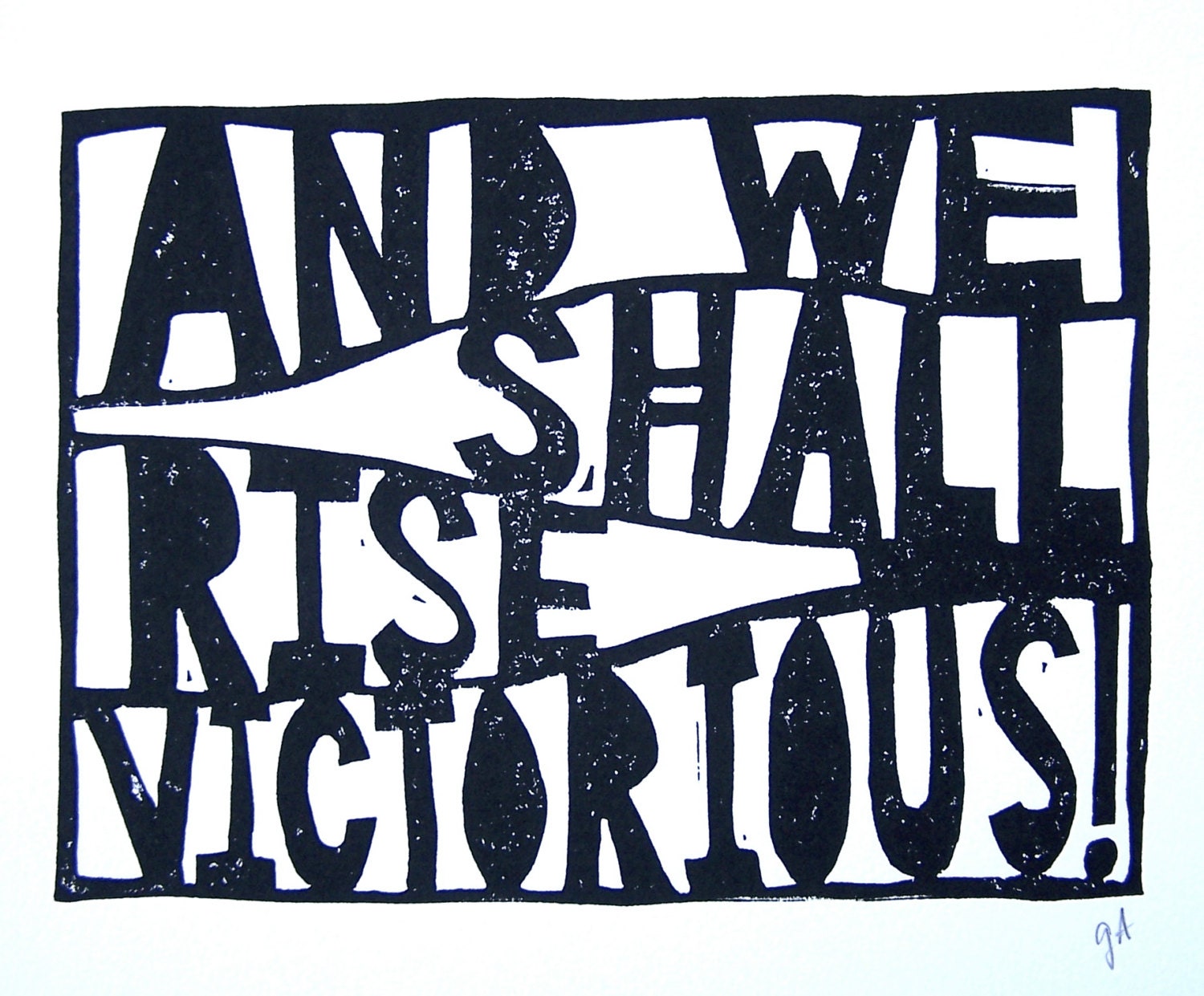 Black and white text art with motivational quote 'And we shall rise victorious' on a white background