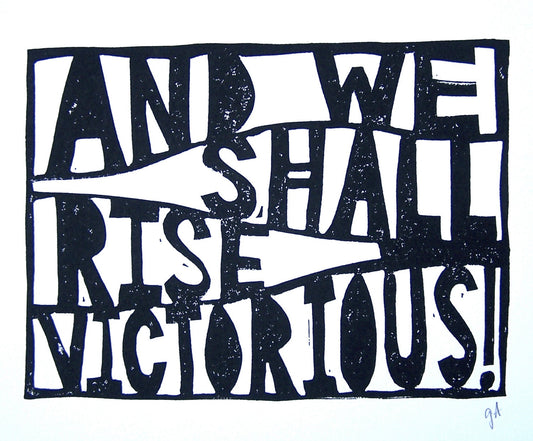 Black and white text art with motivational quote 'And we shall rise victorious' on a white background