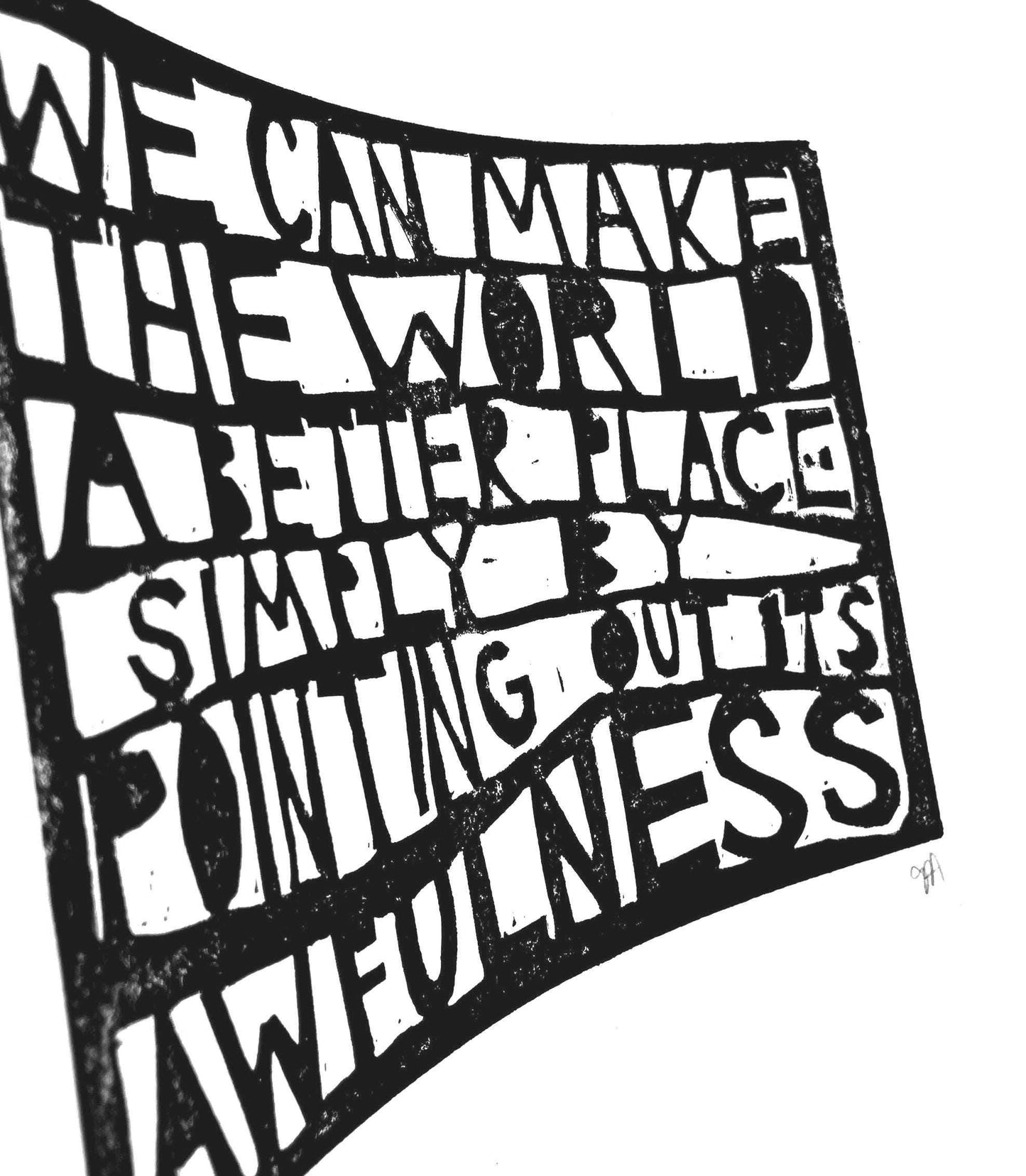 Black and white text art with motivational quote on a white background