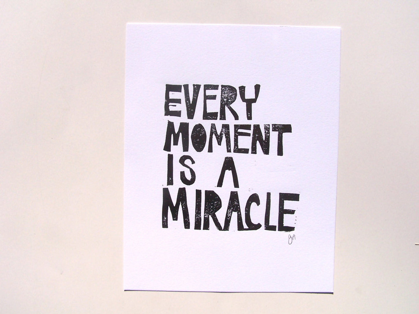 Every moment is a miracle - Linocut print (8x10in)